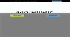 Desktop Screenshot of edmontondancefactory.com